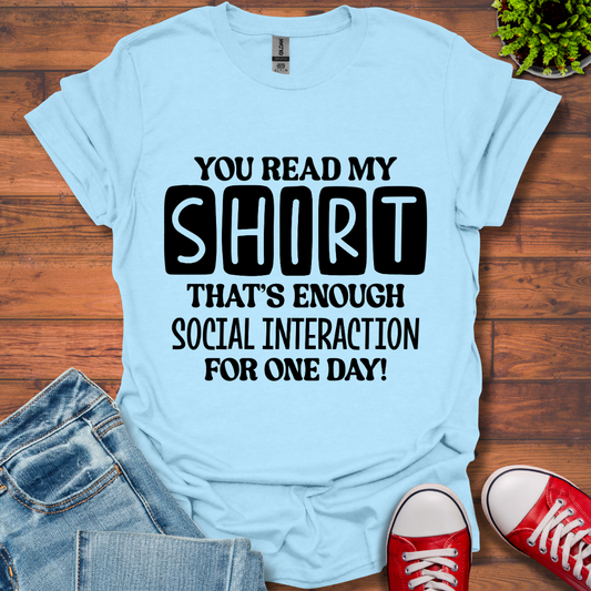 You Read My T-Shirt