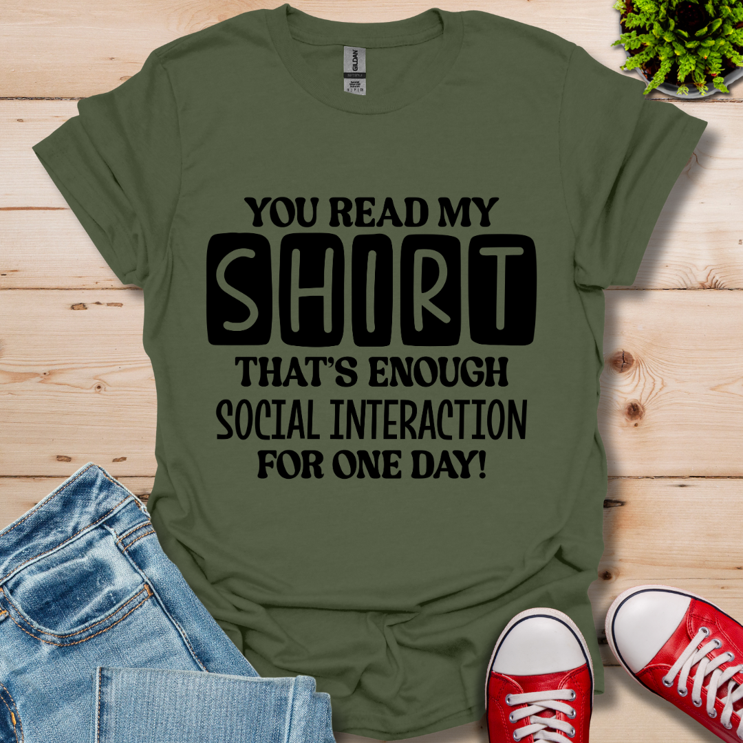 You Read My T-Shirt