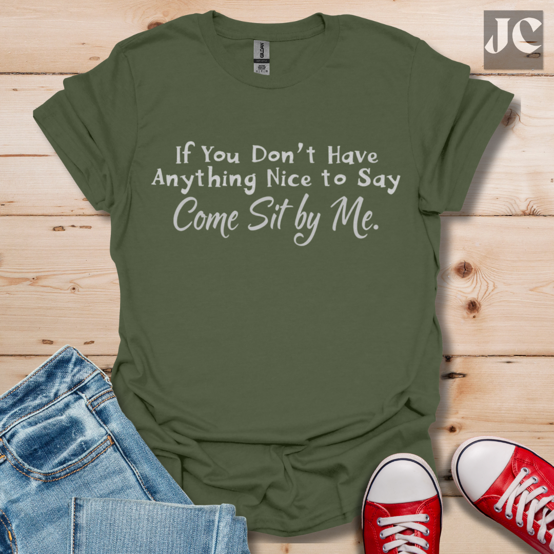 Sit by Me T-Shirt