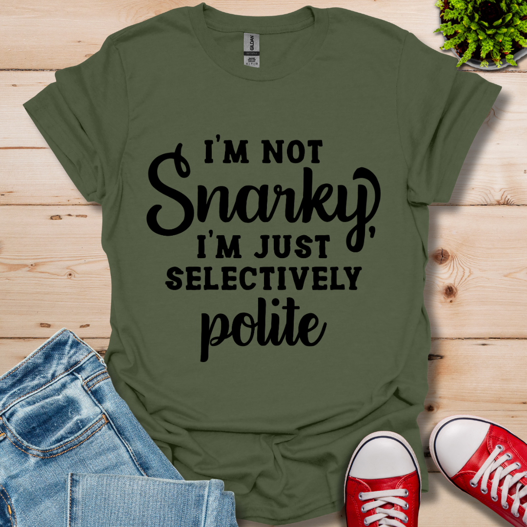 Selectively Polite T-Shirt