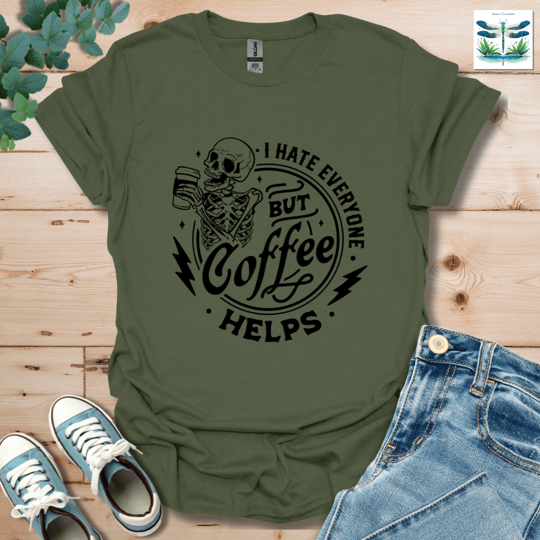 Everyone Coffee T-Shirt