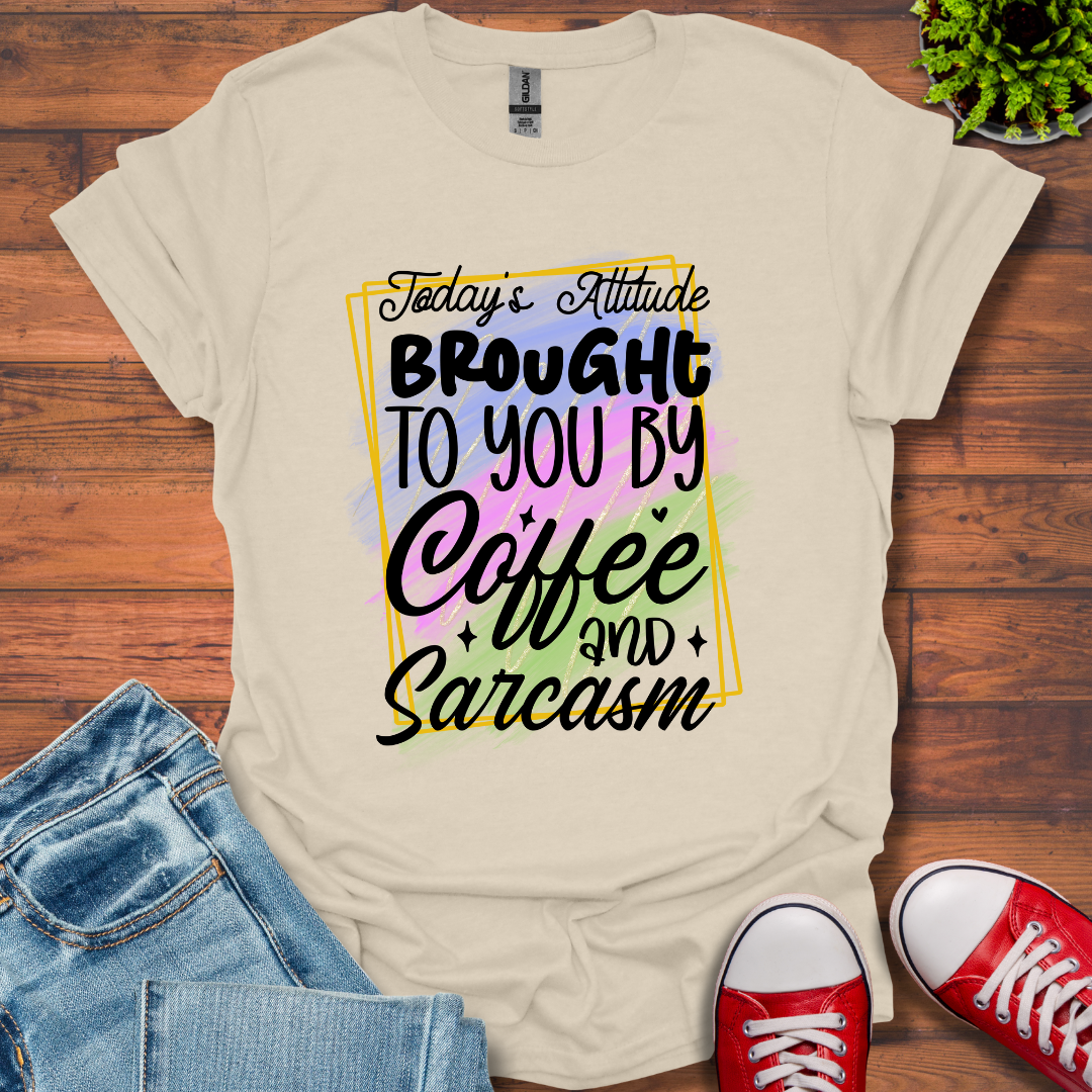 Today's Attitude T-Shirt