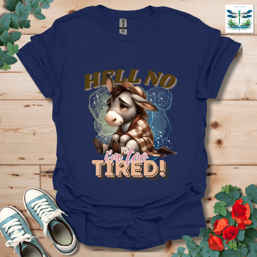 H*ll No T-Shirt