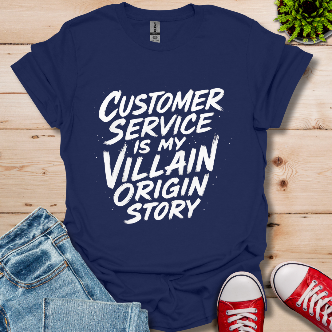 Customer Service T-Shirt