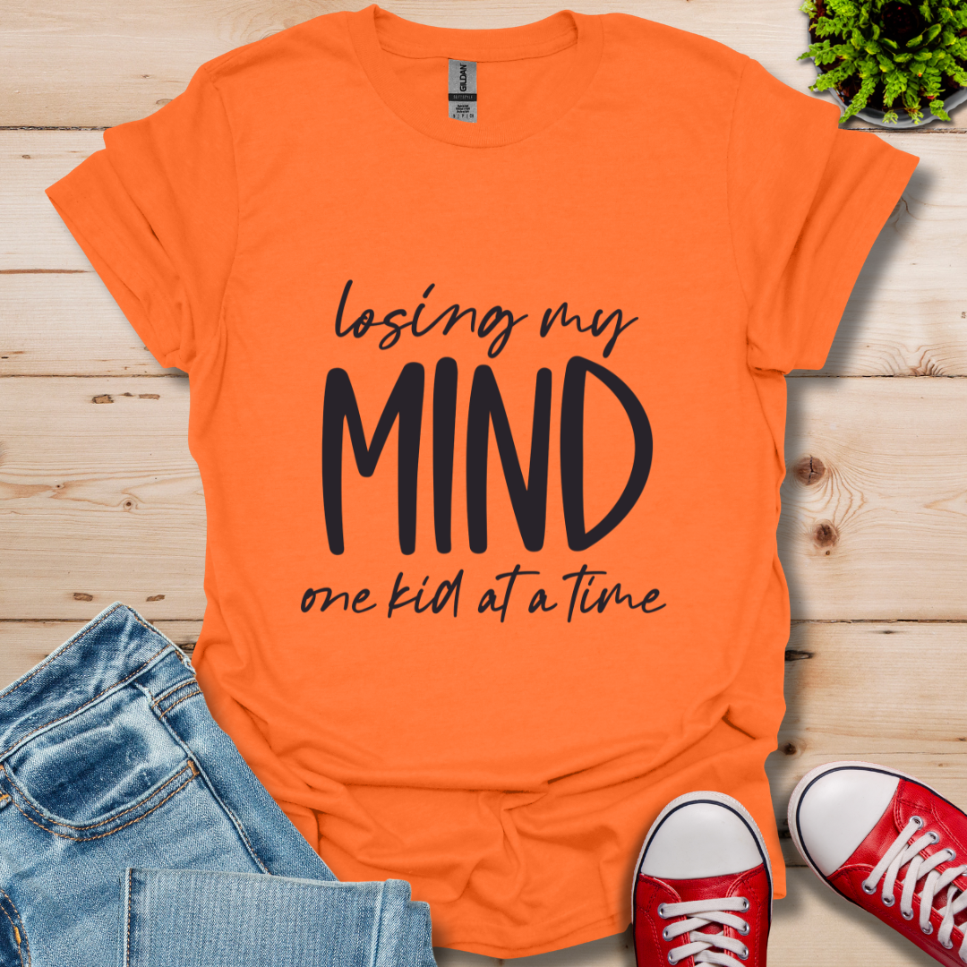 Losing My Mind T-Shirt