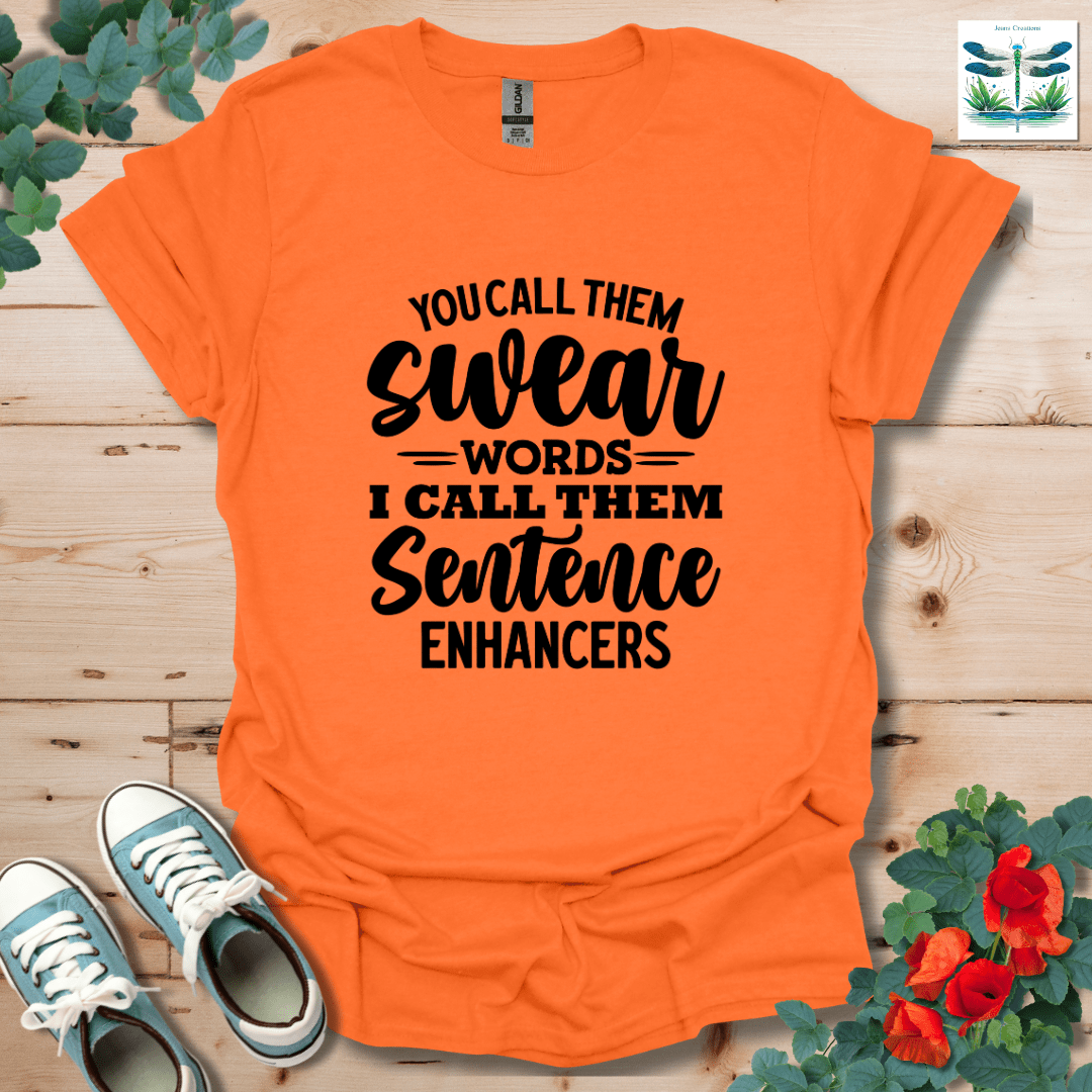 You Call Them T-Shirt