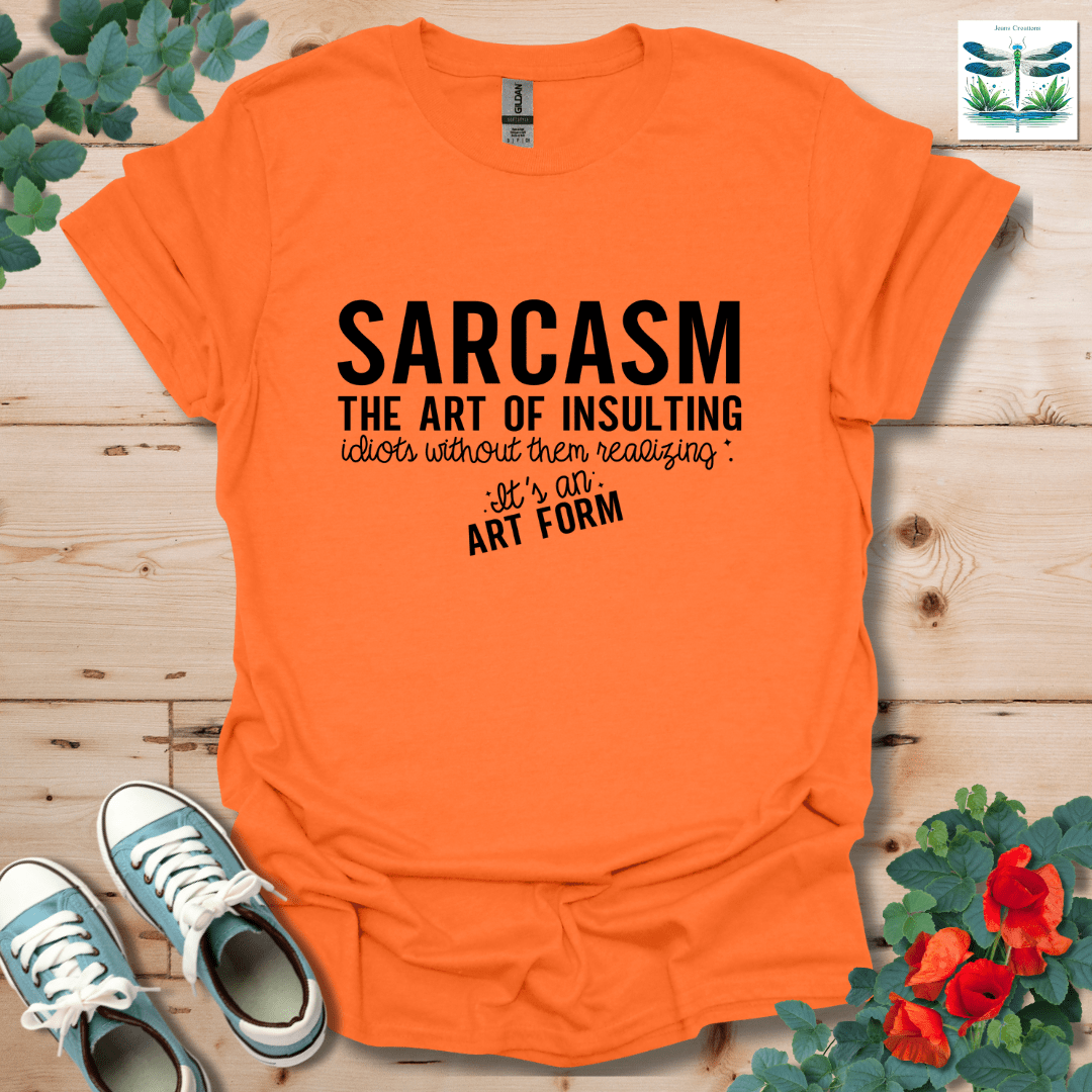 Sarcasm The Art T-Shirt