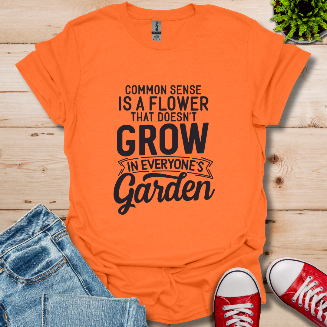 Common Sense Garden T-Shirt