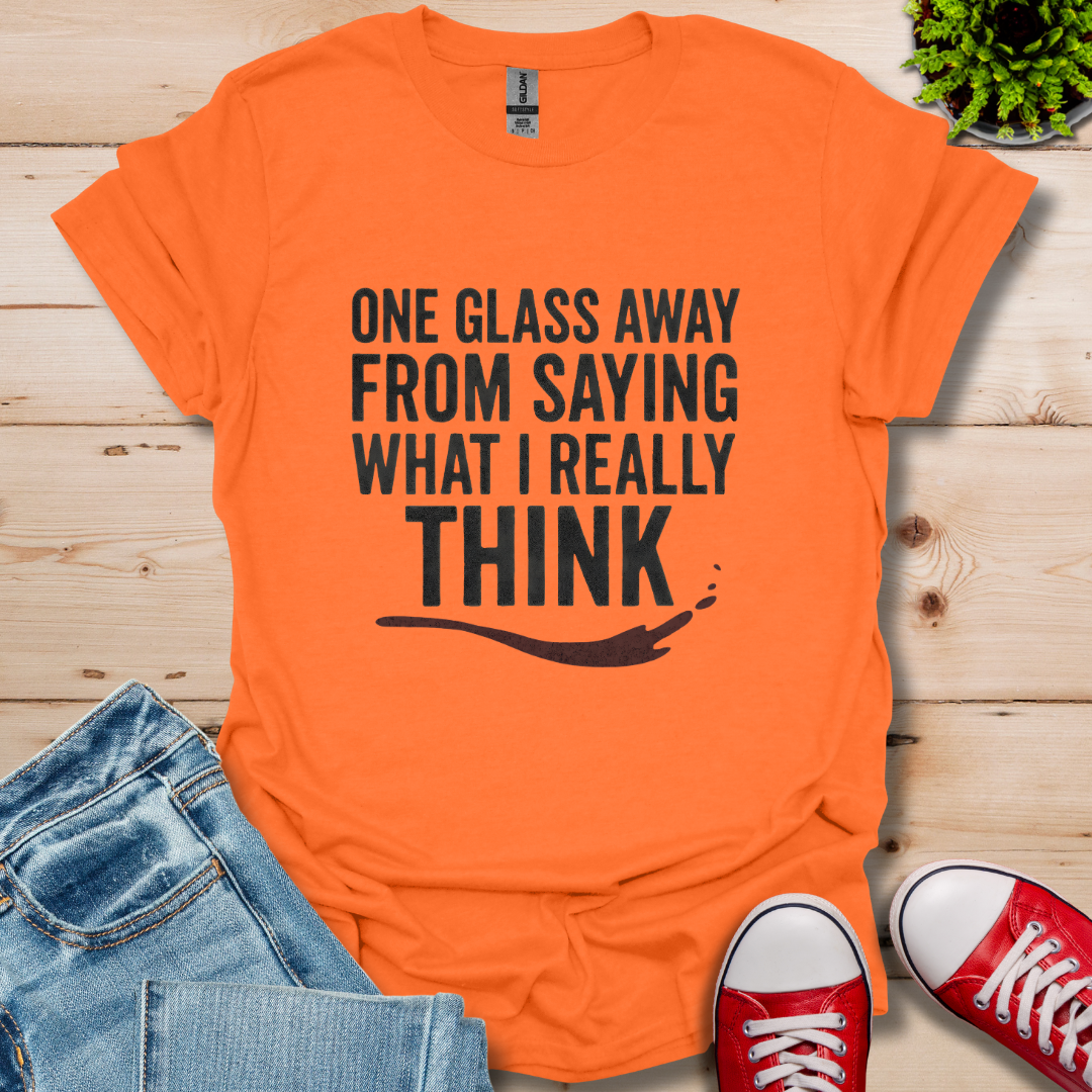 One Glass T-Shirt