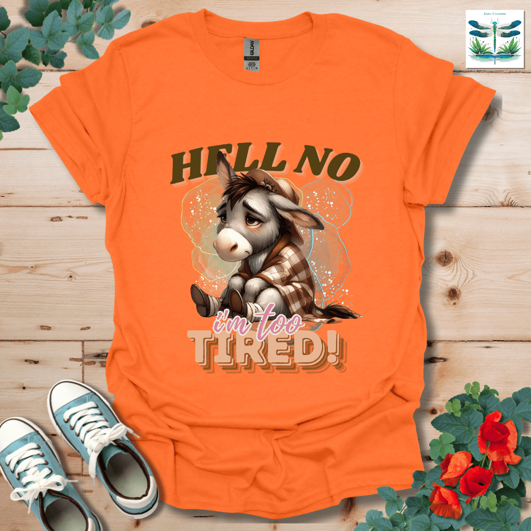 H*ll No T-Shirt