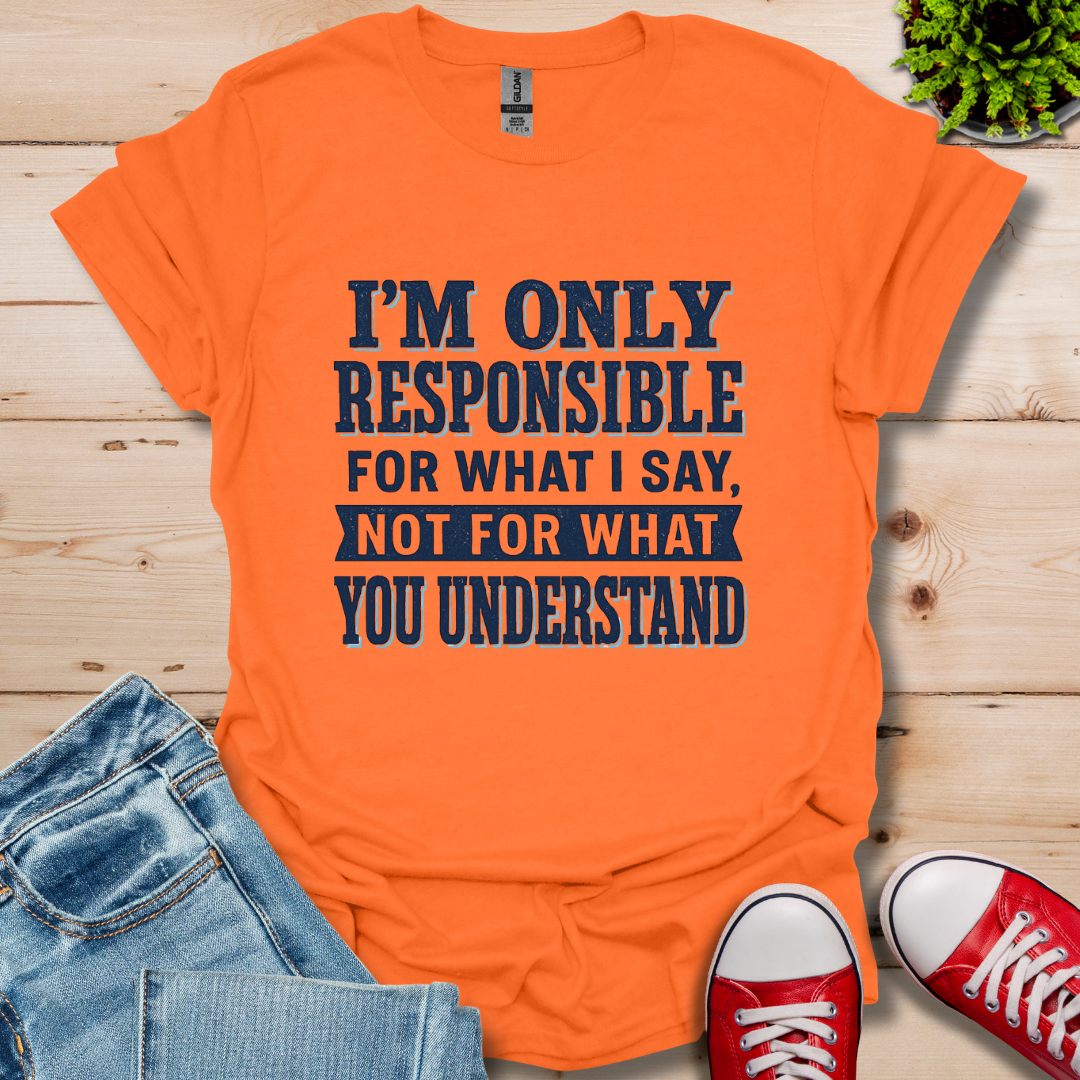 Responsible T-Shirt