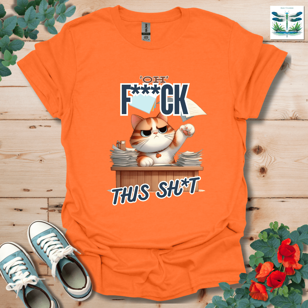 Oh F***ck T-Shirt