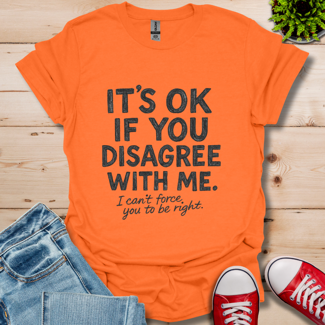 Disagree T-Shirt
