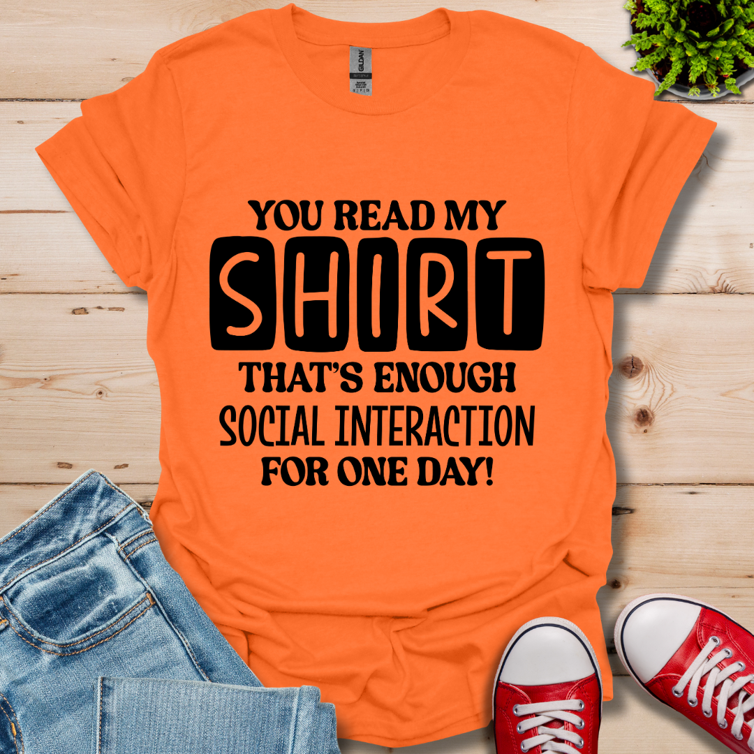 You Read My T-Shirt
