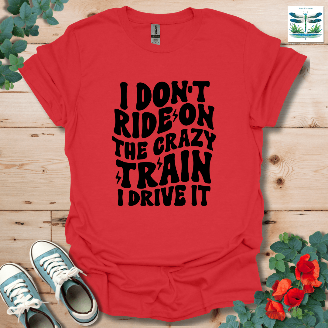 I Don't Ride On T-Shirt