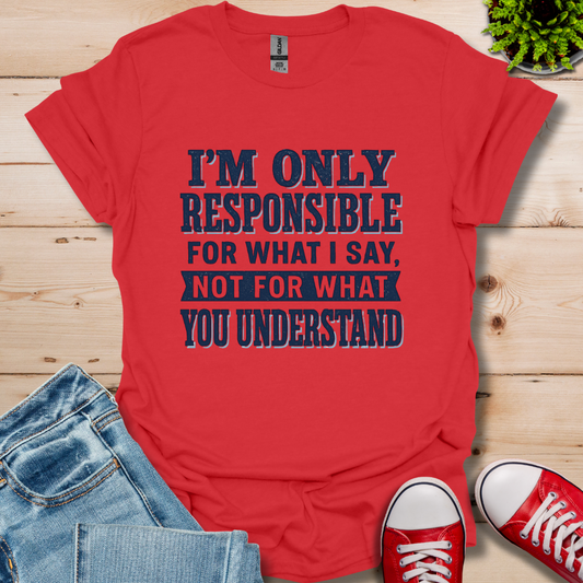 Responsible T-Shirt