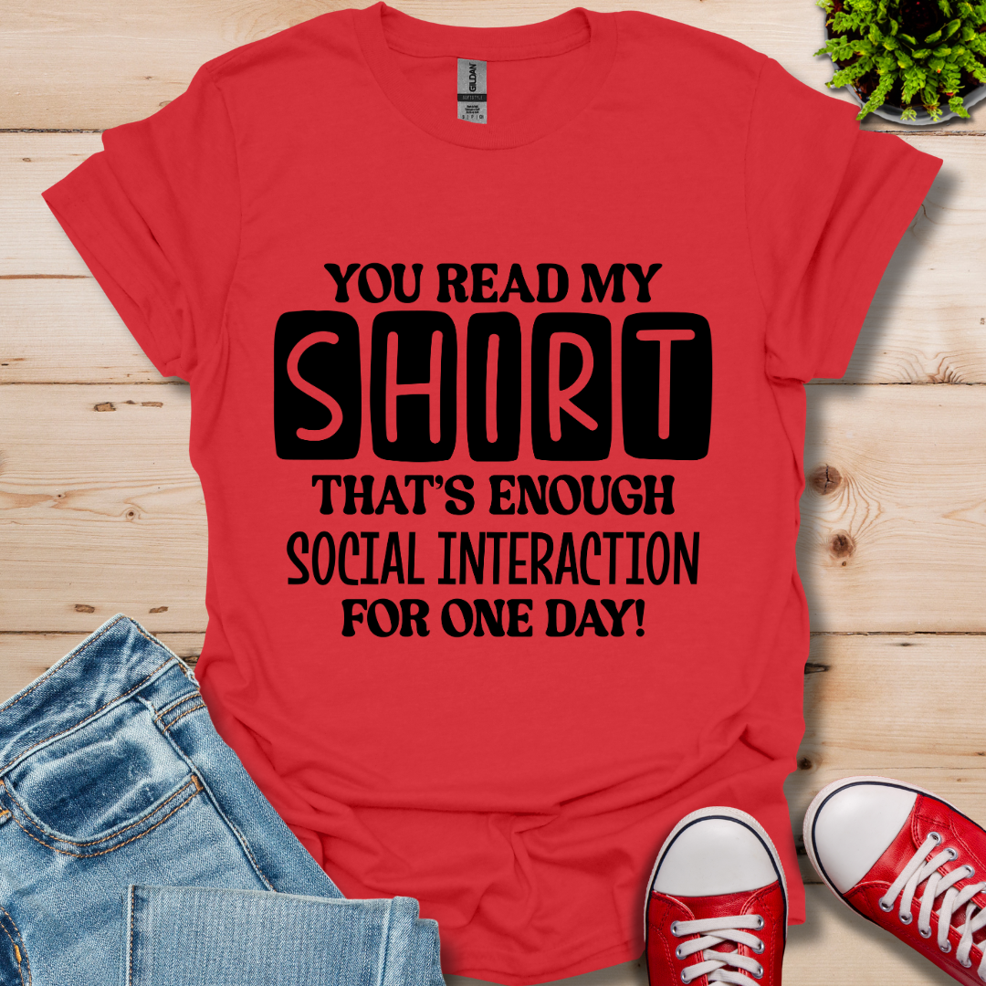 You Read My T-Shirt