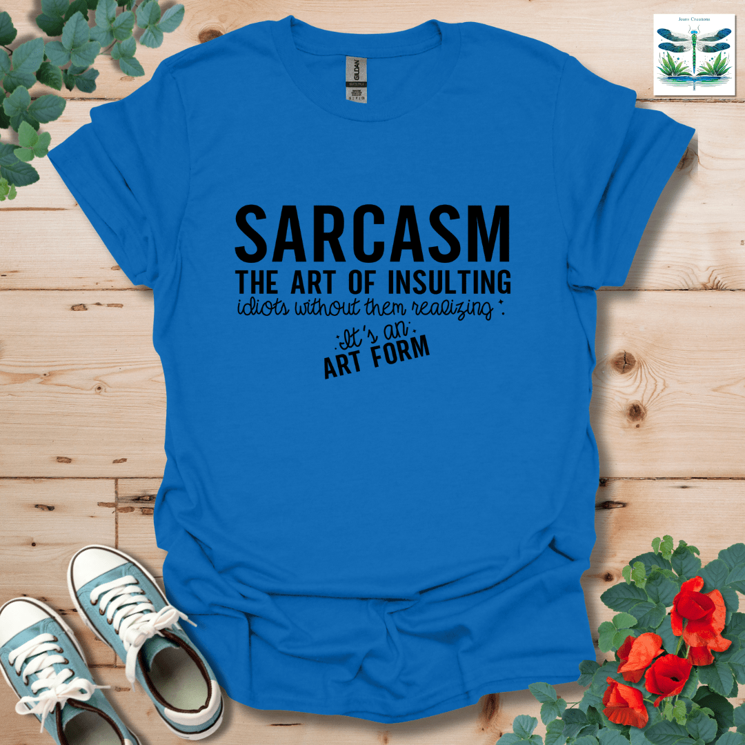 Sarcasm The Art T-Shirt