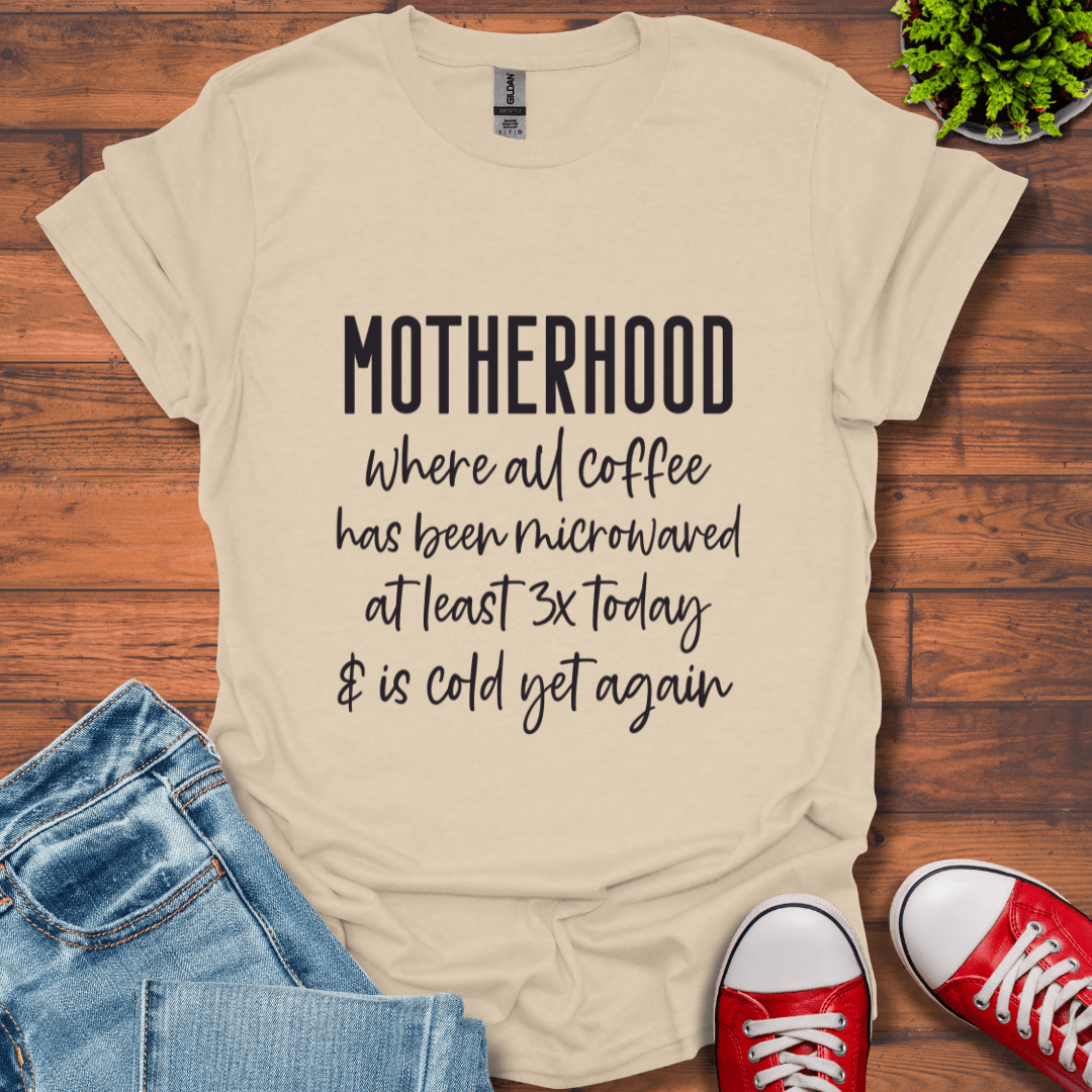 Motherhood Coffee T-Shirt