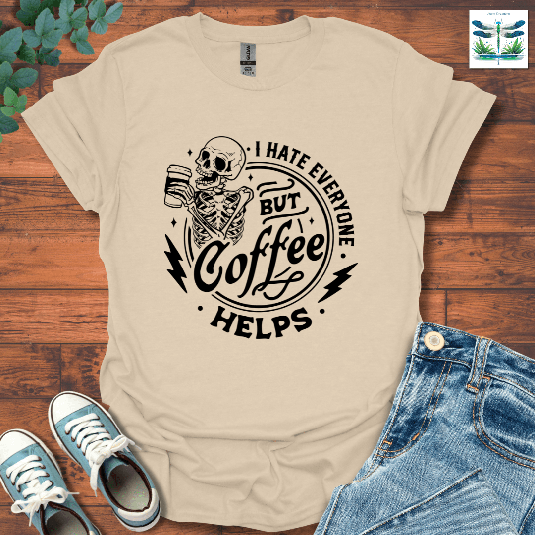 Everyone Coffee T-Shirt