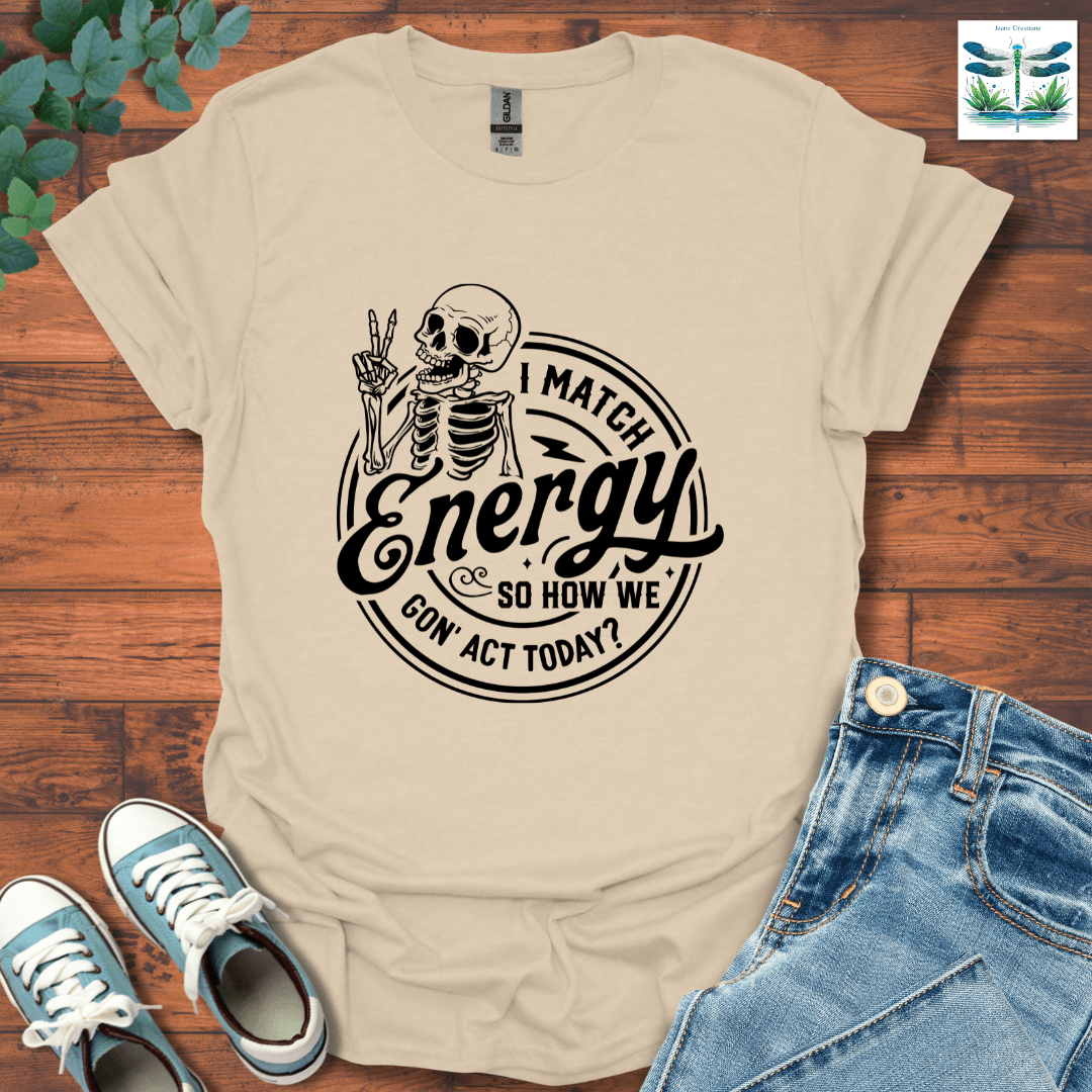 I Match Energy 3 T-Shirt