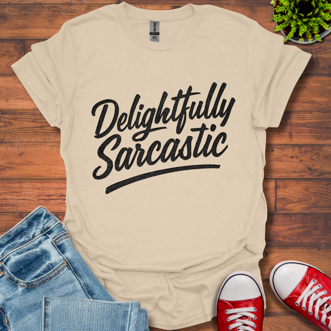 Delightfully Sarcastic T-Shirt