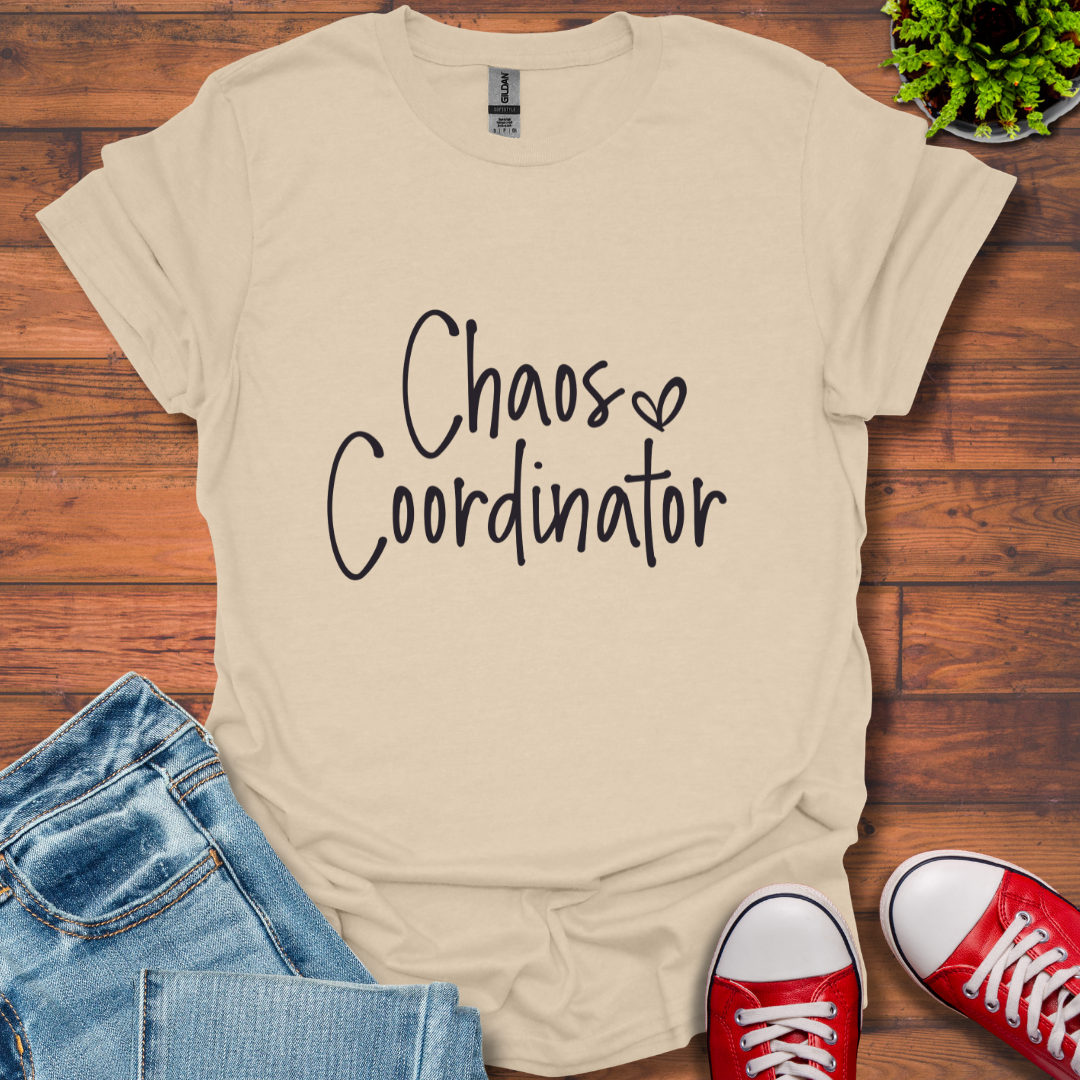 Chaos Coordinator T-Shirt