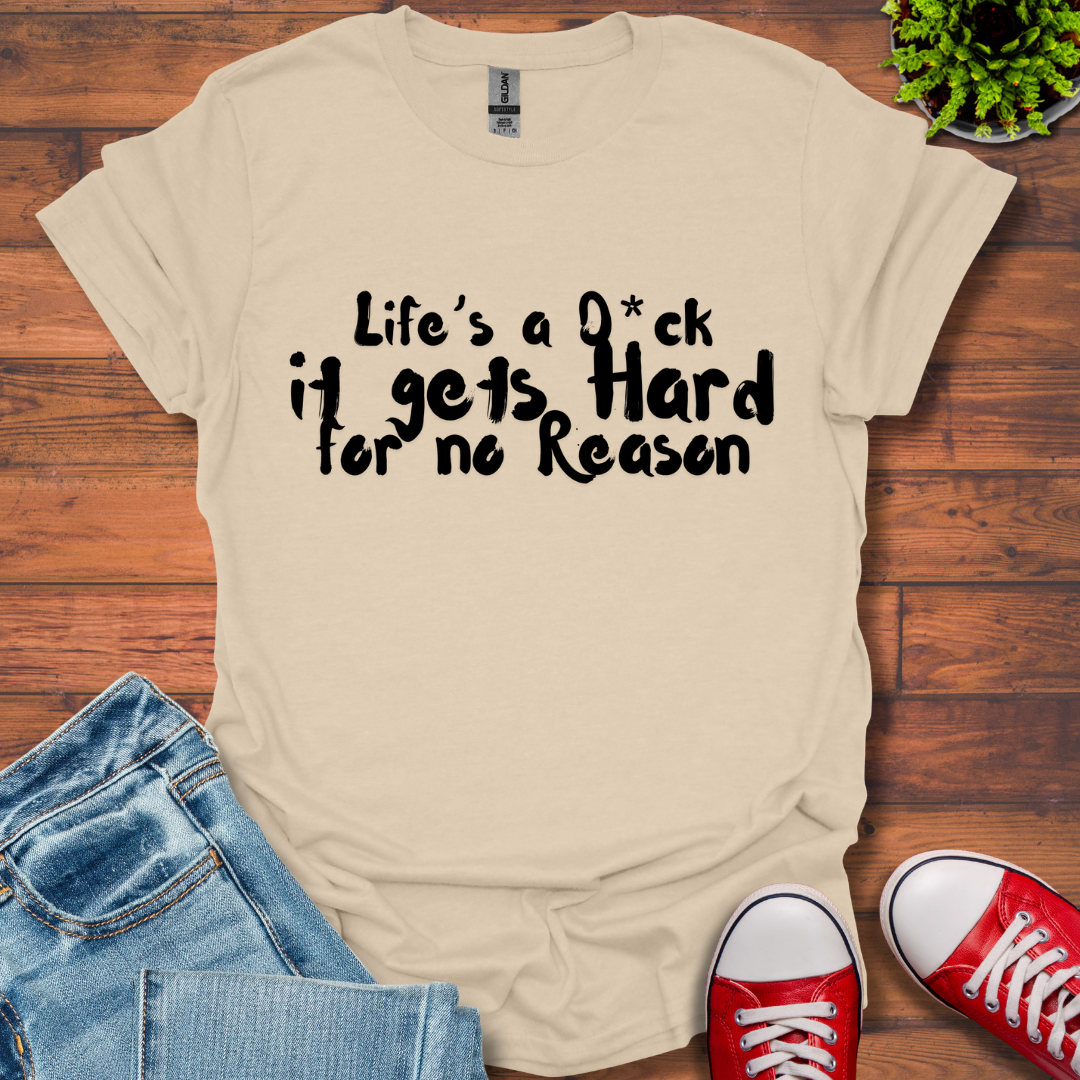 Life's a T-Shirt