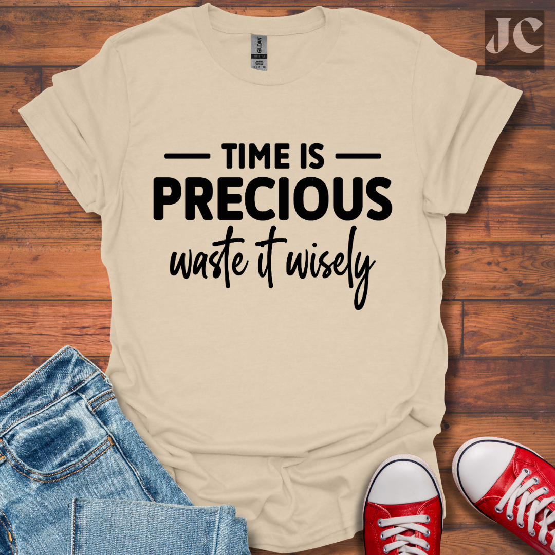 Time is Precious T-Shirt