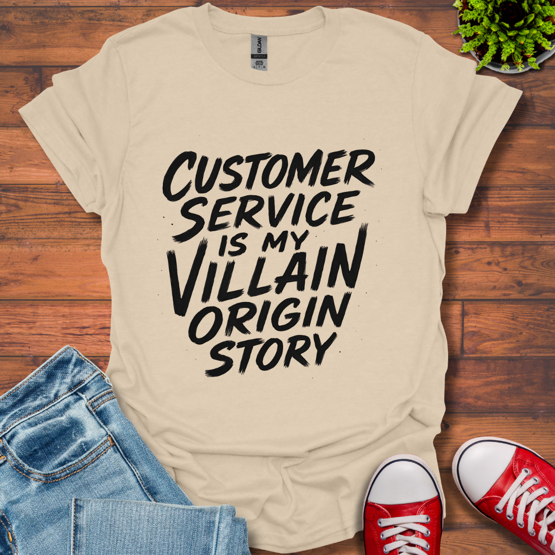 Customer Service T-Shirt