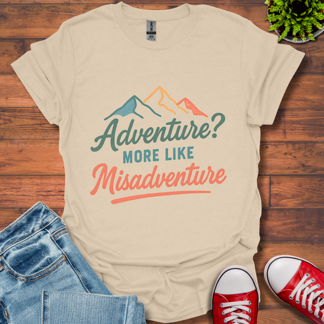 Adventure? T-Shirt