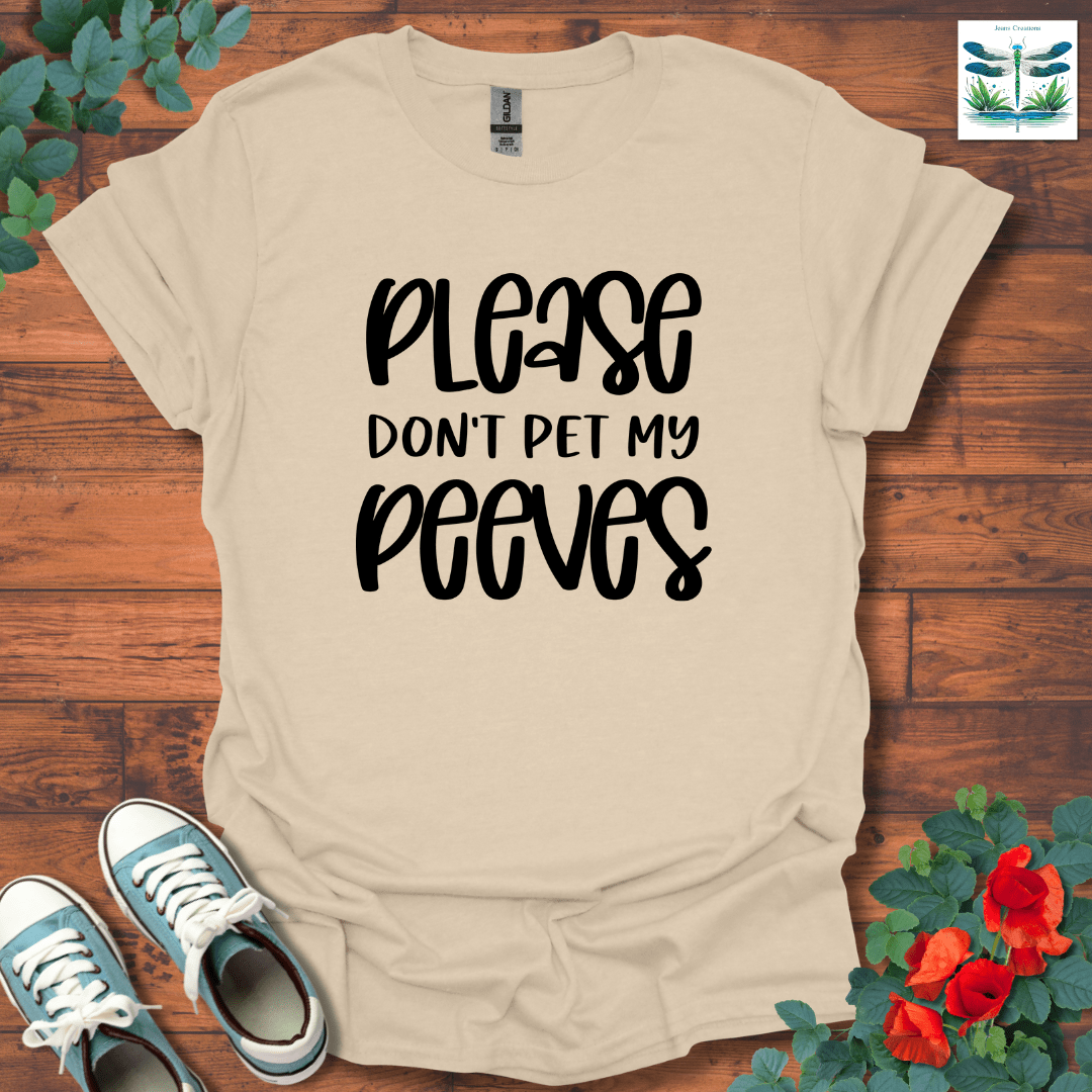 Please Don't Pet T-Shirt