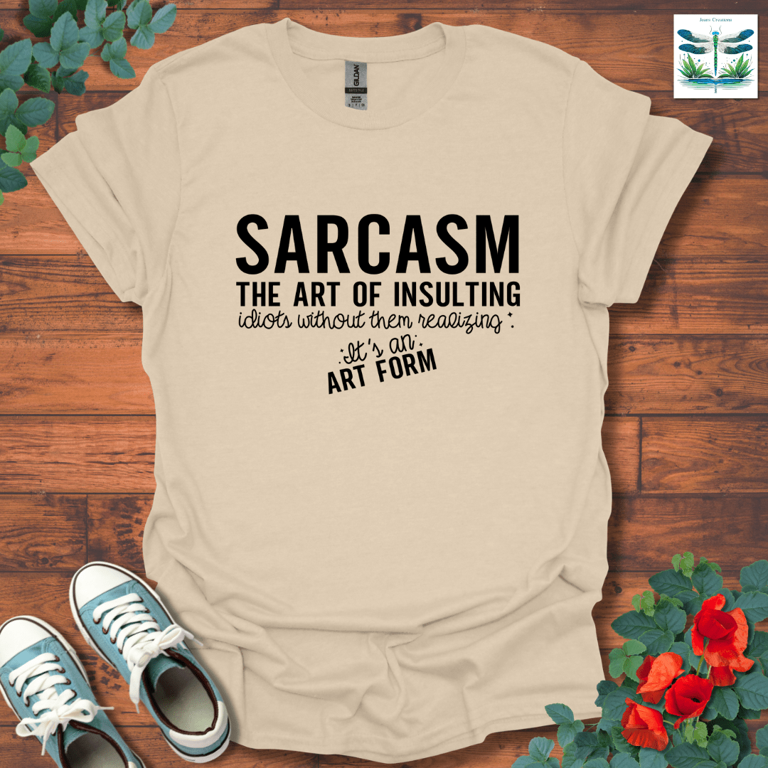 Sarcasm The Art T-Shirt