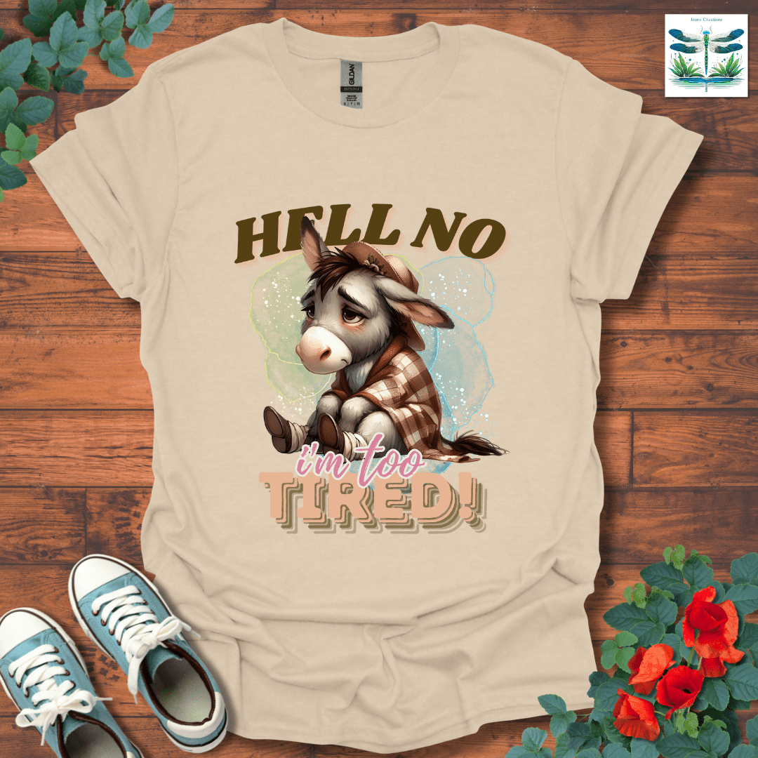 H*ll No T-Shirt
