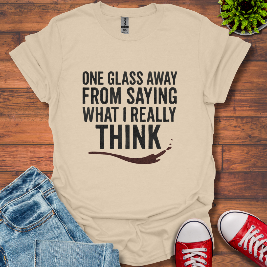 One Glass T-Shirt