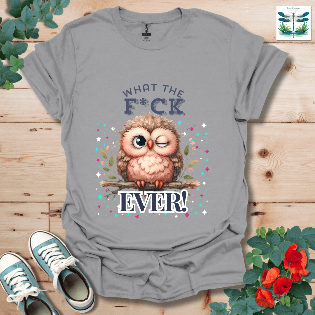 What the F*ck T-Shirt