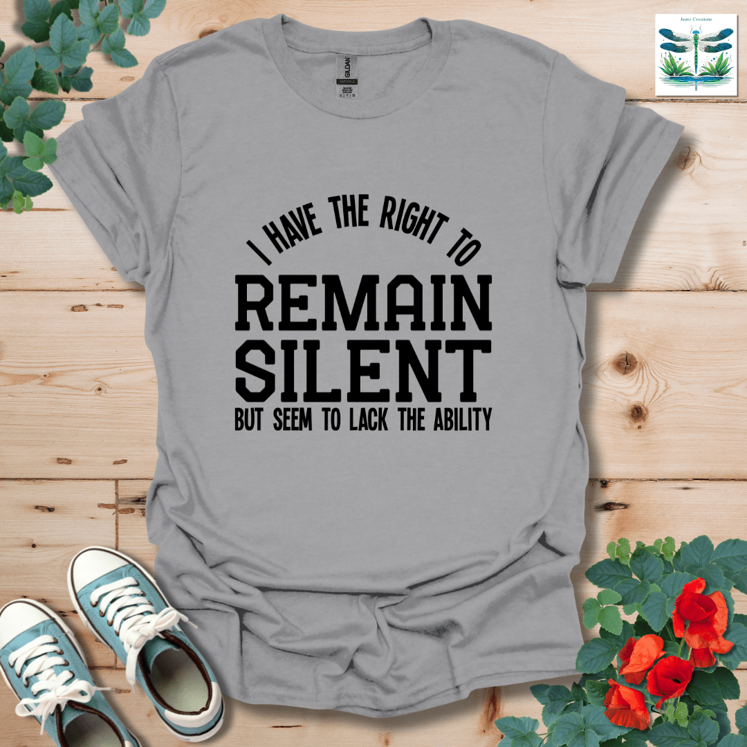 Right to Remain Silent T-Shirt