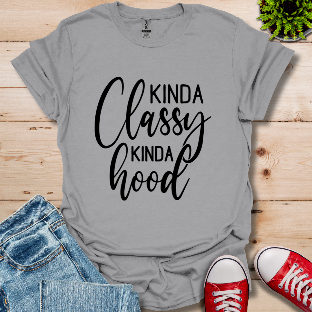Kinda Classy T-Shirt