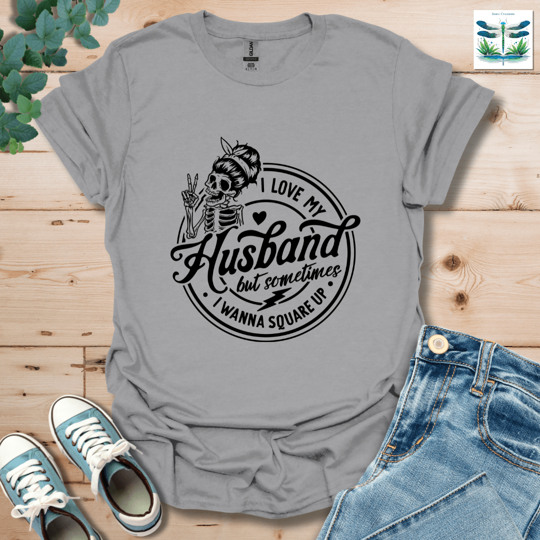 I Love My Husband T-Shirt