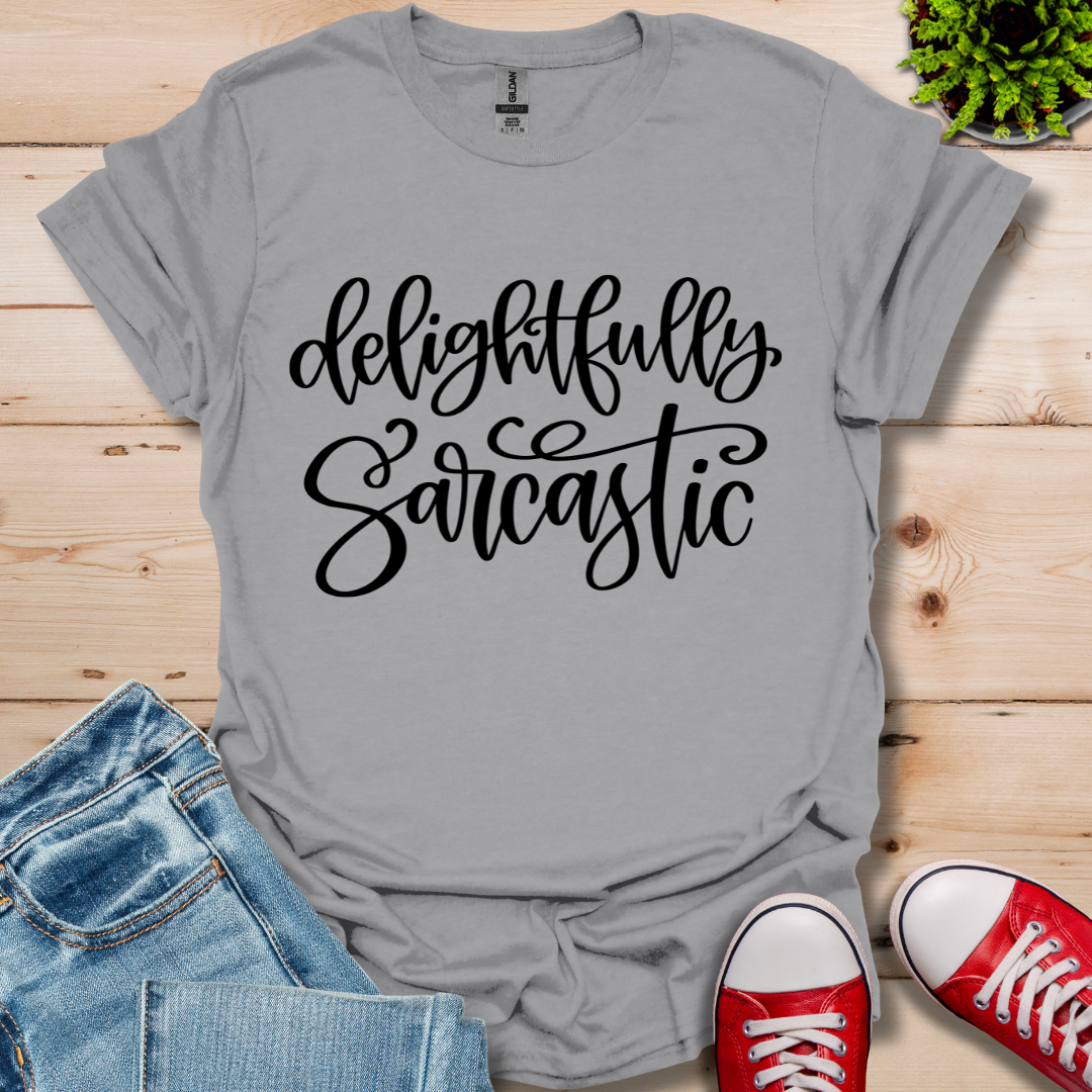 Delightfully Sarcastic T-Shirt
