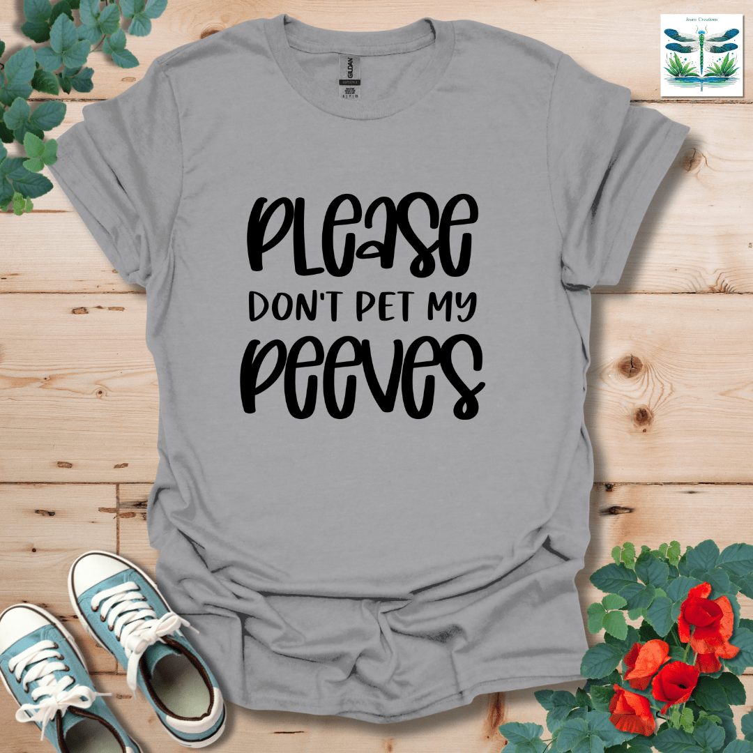 Please Don't Pet T-Shirt