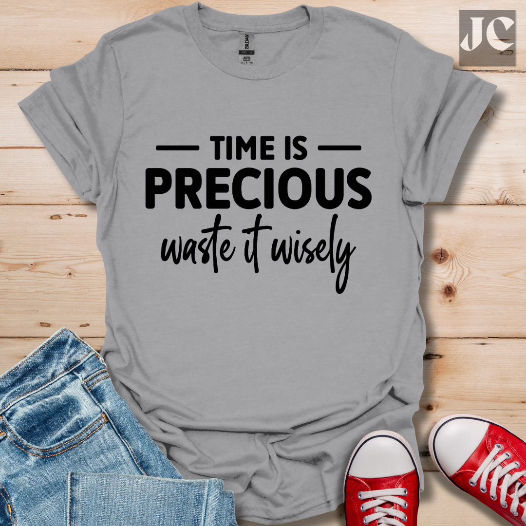 Time is Precious T-Shirt
