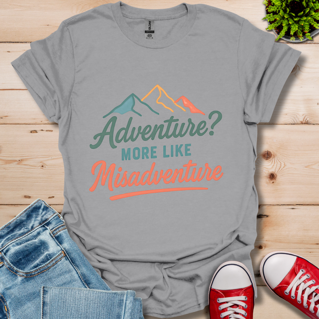 Adventure? T-Shirt