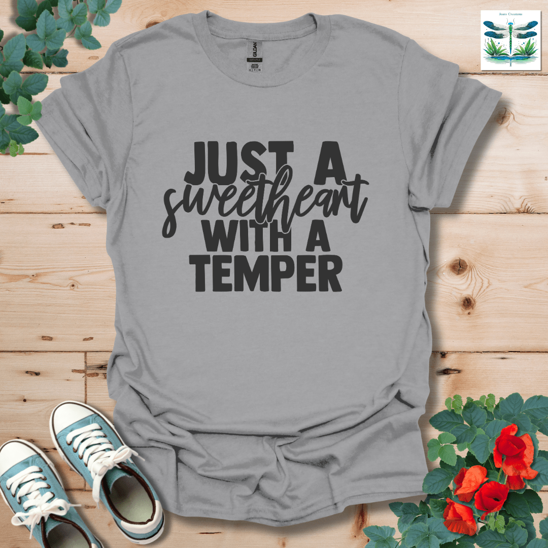 Sweetheart with a Temper T-Shirt