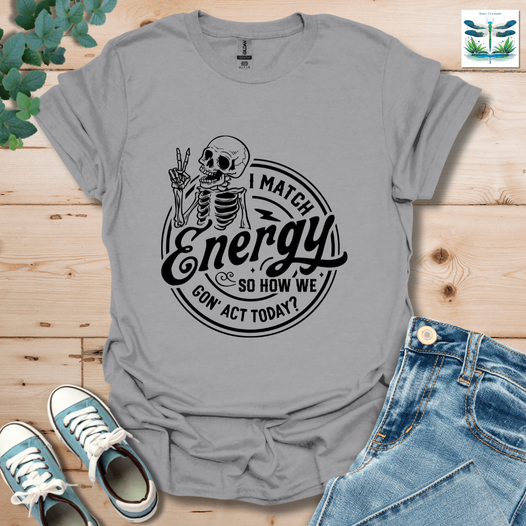 I Match Energy 3 T-Shirt