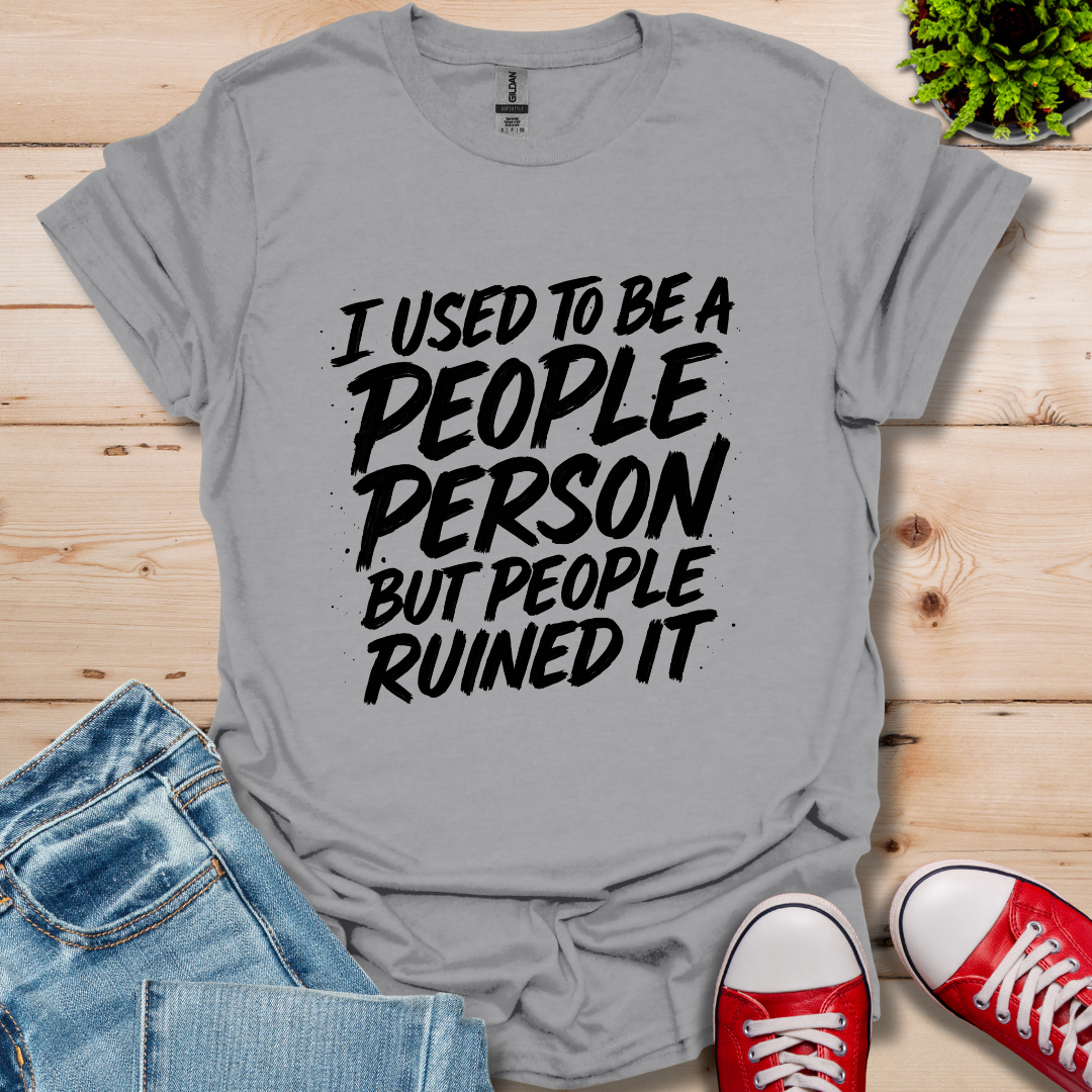 I Used to Be T-Shirt