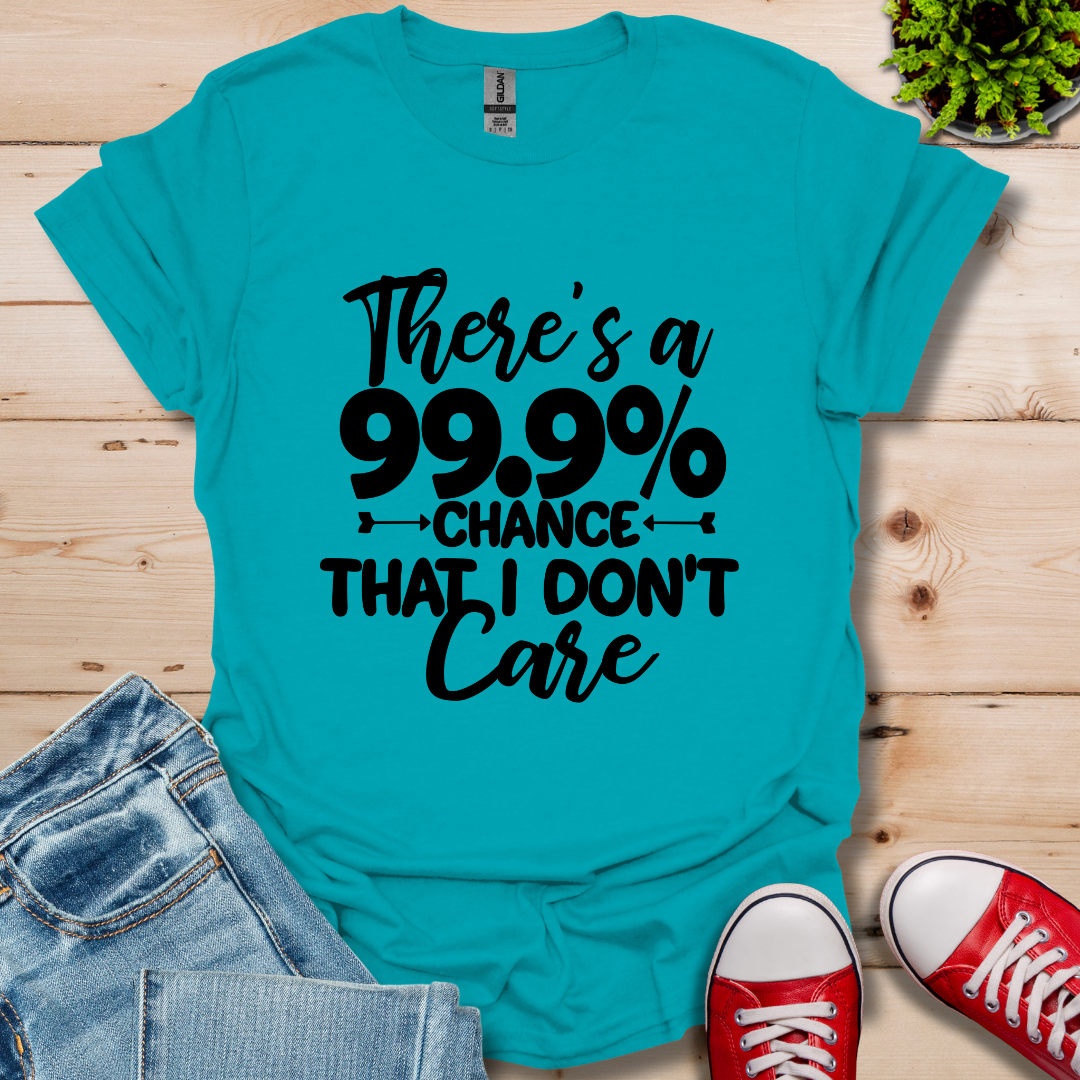 Don't Care T-Shirt