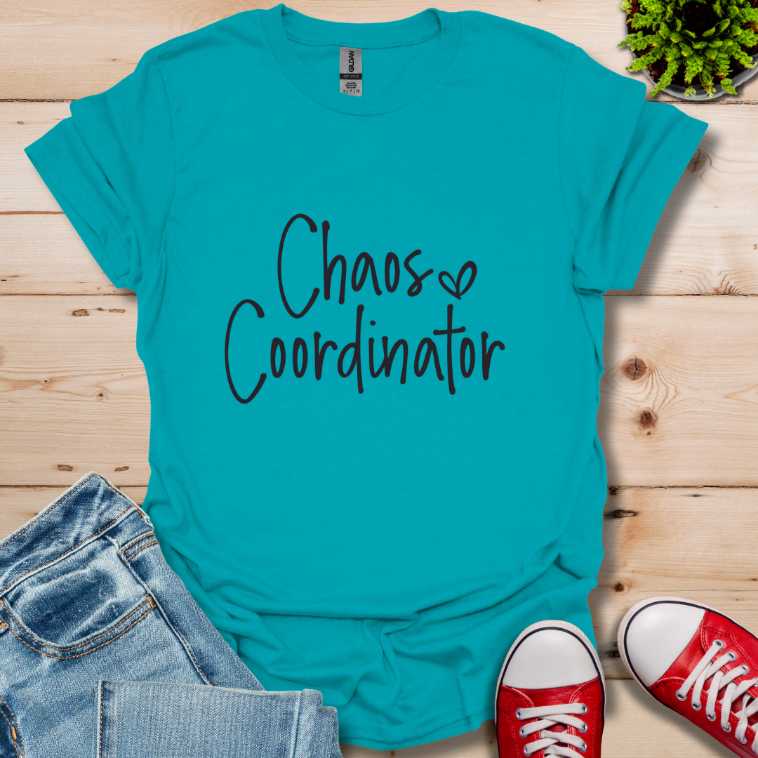 Chaos Coordinator T-Shirt