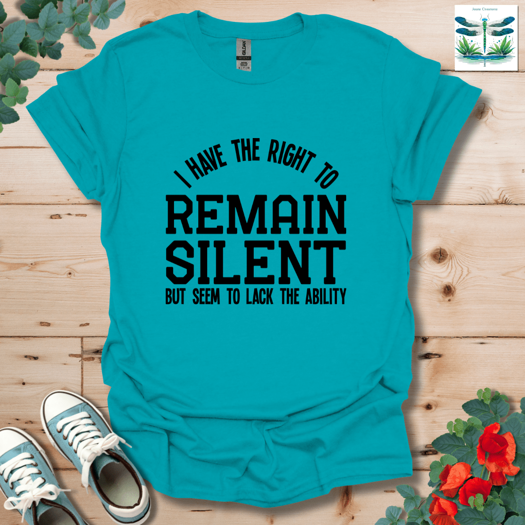 Right to Remain Silent T-Shirt