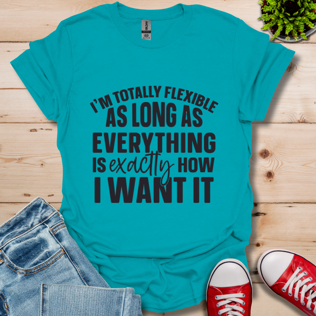 Totally Flexible T-Shirt